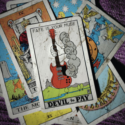 Devil To Pay 'Fate Is Your Muse'