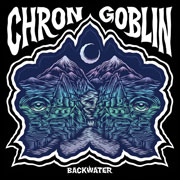 Chron Goblin 'Backwater'