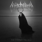 Witchskull 'The Vast Electric Dark'