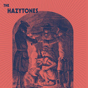 The Hazytones 'S/T'