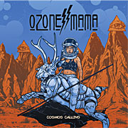 Ozone Mama ‘Cosmos Calling’