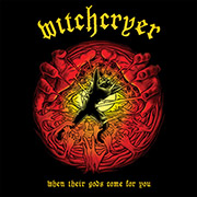 Witchcryer ‘When Their Gods Come For You’