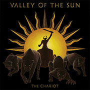 Valley of the Sun ‘The Chariot’
