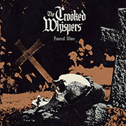 The Crooked Whispers ‘Funeral Blues’
