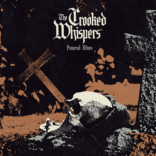 The Crooked Whispers 'Funeral Blues'