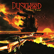 Duskwood ‘The Last Voyage’