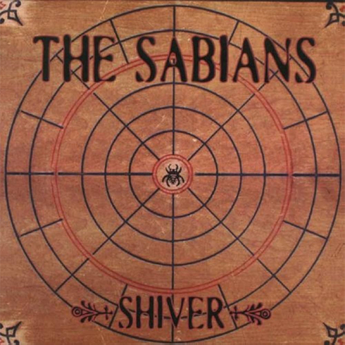 The Sabians ‘Shiver’